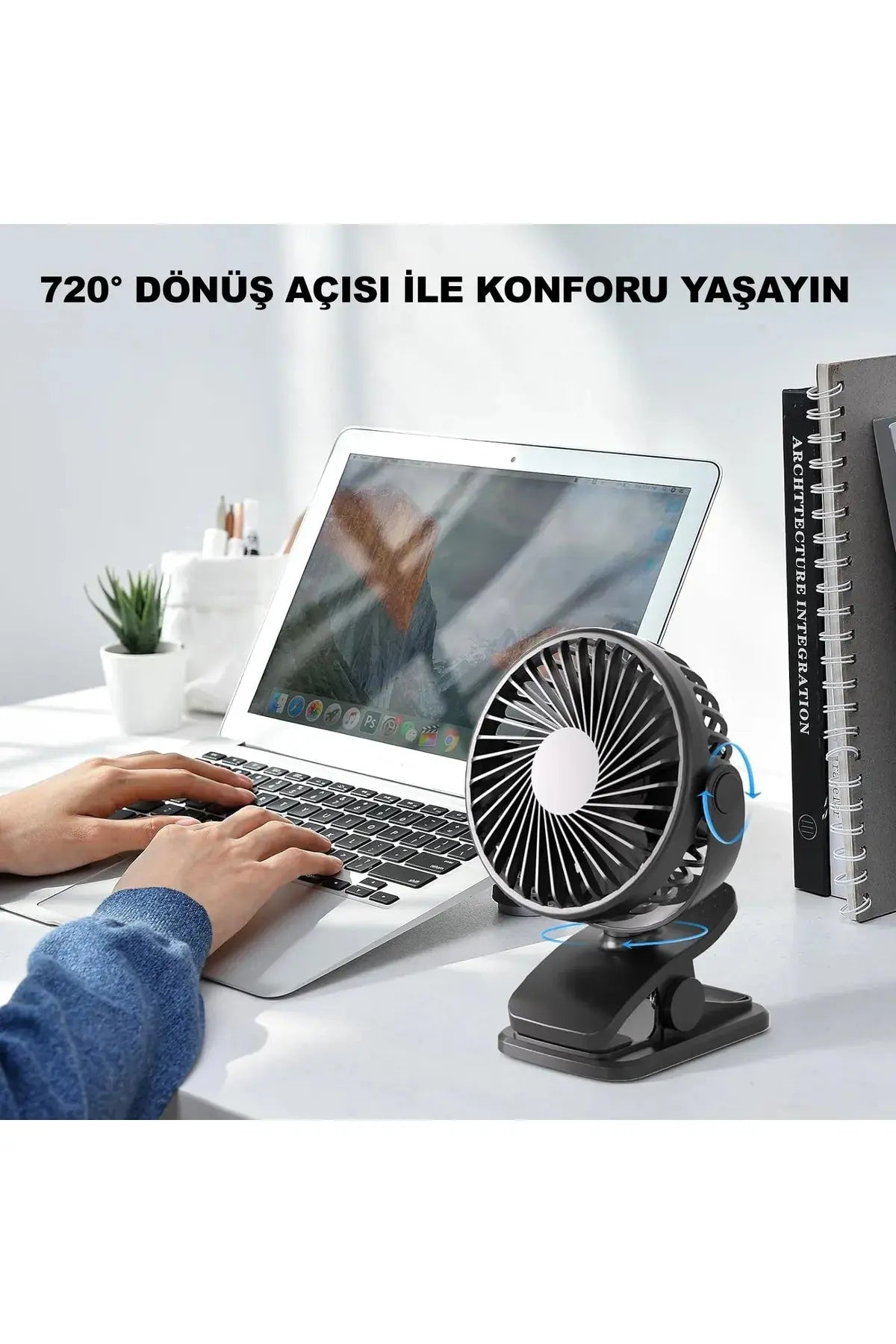 Masaüstü Şarjlı Klipsli 360 Derece Dönen Portatif Fan Vantilatör Şarjlı Klipsli Soğutucu